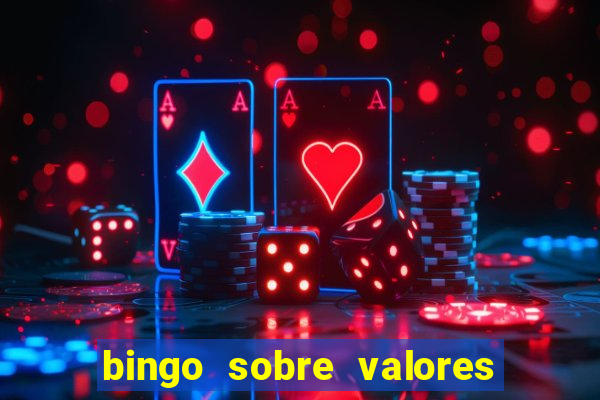 bingo sobre valores para imprimir